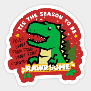 RAWRSOME Sticker